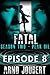 Fatal : Episode 8 : Season ...