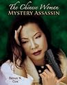 Mystery Assassin (The Chinese Woman, #3)