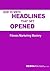 How To Write Headlines That...