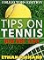 Tips On Tennis - Red Hot Tips