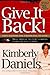 Give It Back! by Kimberly Daniels