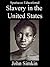 Slavery in the United States by John Simkin