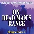 On Dead Man's Range