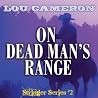 On Dead Man's Range (The Stringer Series Book 2) On Dead Man's Range (The Stringer Series Book 2)