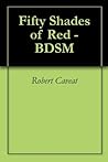 Fifty Shades of Red - BDSM