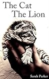 The Cat, The Lion