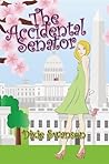 The Accidental Senator: A Political Fable