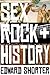 Sex, Rock & History