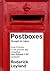 Postboxes Through Six Reigns by Roderick Leyland