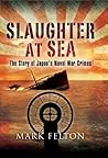 Slaughter at Sea:...