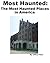 Most Haunted: The Most Haunted Places in America