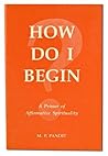 How Do I Begin?: ...