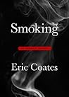 Smoking: An Intimate History (2 Book 1)