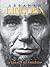 Abraham Lincoln: A Legacy o...