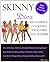 Skinny Diva Fat Flushing Cocktails, Smoothies and Slushies