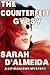 The Counterfeit Gypsy by Sarah D'Almeida