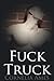 Fuck Truck (Big Rig Rick #5)