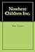 Nowhere Children Inc. How t...