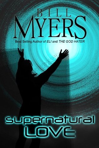Supernatural Love (Kindle Edition)