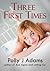 Three First Times (Girls' Club Book 6)