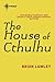The House of Cthulhu