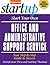 Start Your Own Office and Administrative Support Service: Your Step-By-Step Guide to Success (Startup)
