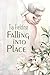 Falling Into Place by Tia Fielding