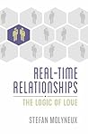 Real-Time Relationships: The Logic of Love Book cover for Real-Time Relationships: The Logic of Love