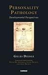 Personality Pathology: Developmental Perspectives