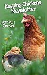 Keeping Chickens Newsletter 2012 Vol. 1 January-April