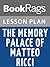 Lesson Plans The Memory Palace of Matteo Ricci