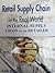Internal Supply Chain of the Retailer (Retail Supply Chain in the Real World Book 5)