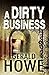 A Dirty Business
