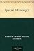 Special Messenger