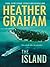 The Island by Heather Graham The Island by Heather Graham