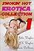 Smokin' Hot Erotica Collection 1