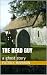 The Dead Guy