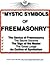 Mystic Symbols of Freemasonry