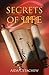 SECRETS OF LIFE