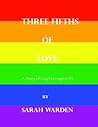 Three Fifths of L...