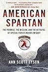 Book cover for American Spartan: The Promise, the Mission, and the Betrayal of Special Forces Major Jim Gant
