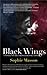 Black Wings, A Novel of the French Revolution
