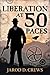 Liberation at 50 Paces (The Gnostic Chronicles Book 1)