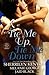 Tie Me Up, Tie Me Down by Melanie George Tie Me Up, Tie Me Down by Melanie George