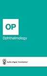 Ophthalmology: Cataract and Refractive Surgery (Audio-Digest Foundation Ophthalmology Continuing Medical Education (CME). Book 47)