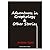 Adventures in Graphology & Other Stories