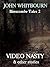 Video Nasty and other stories