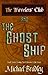 The Travelers' Club and the Ghost Ship (The Travelers' Club #1)