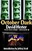 October Dark: revised edition
