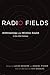 Radio Fields: Anthropology ...